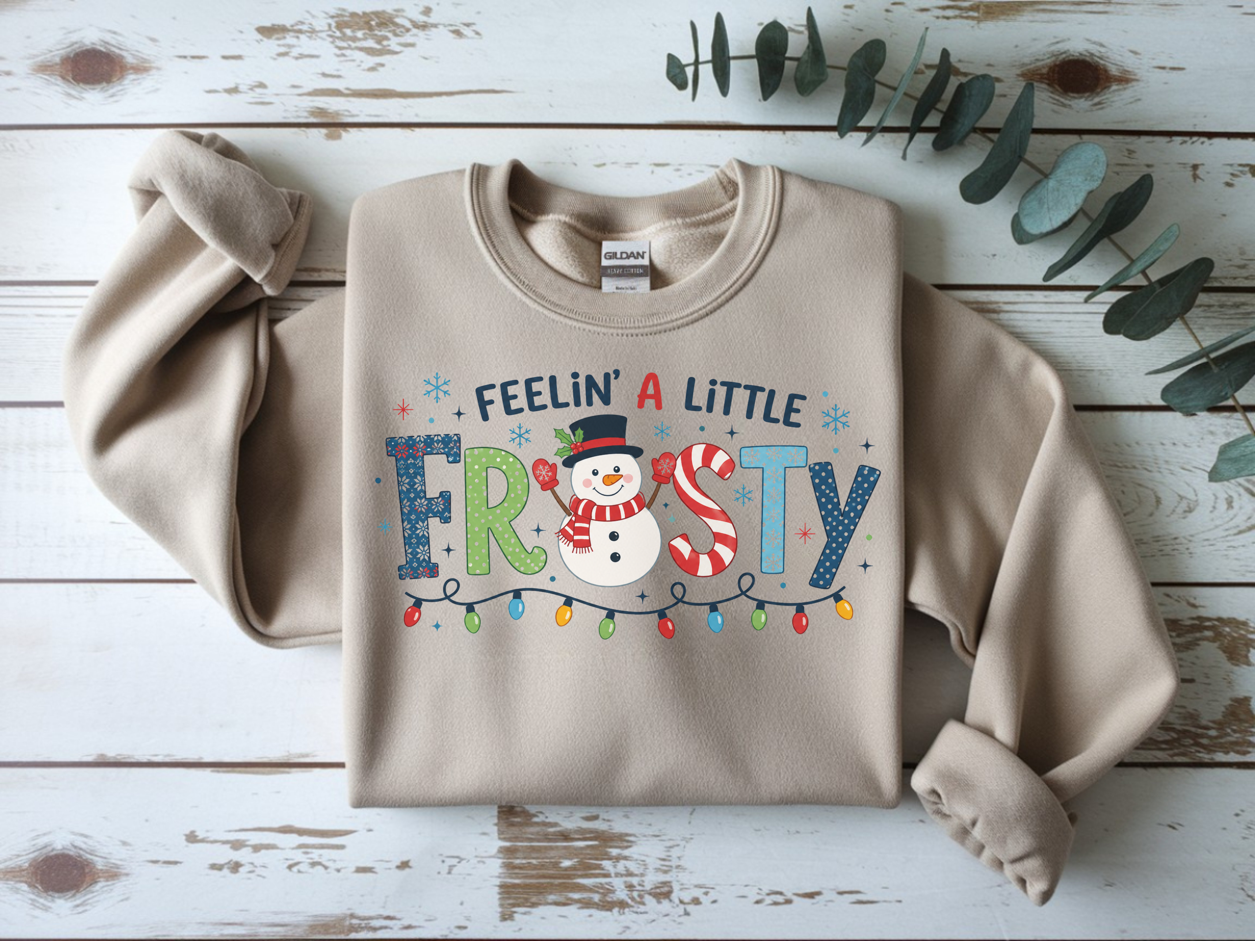 Crewneck Sweatshirt — "Feelin' A Little Frosty" Snowman Christmas Sweater