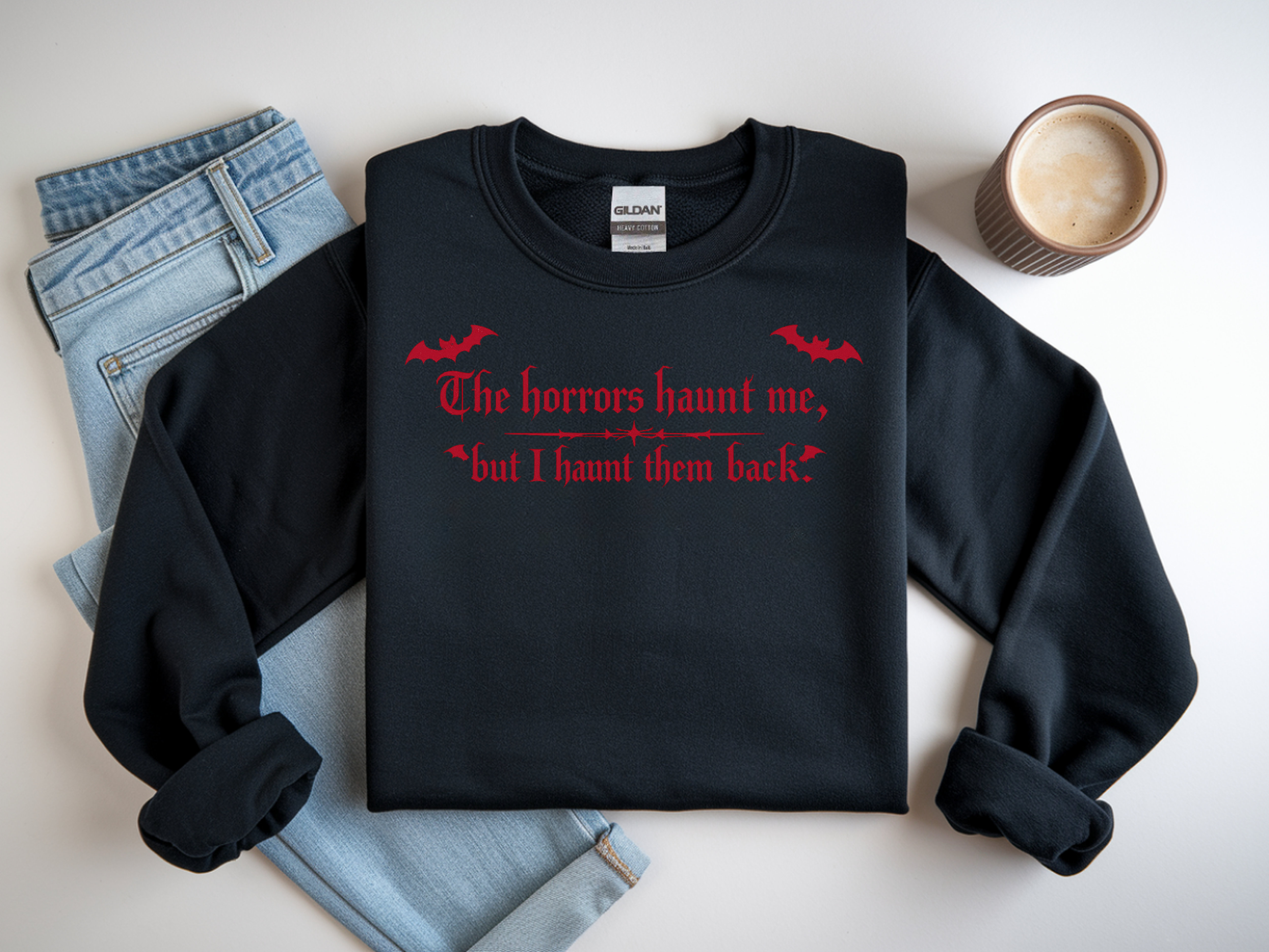 Crewneck Sweatshirt — "The horrors haunt me, but I haunt them back" Red Gothic Halloween Design